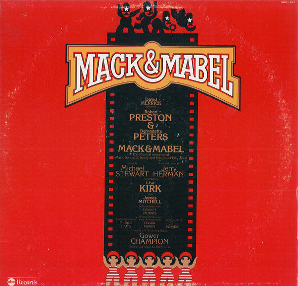 David Merrick (2) Presents Robert Preston (3) & Bernadette Peters : Mack & Mabel (Original Cast Recording) (LP, Album)