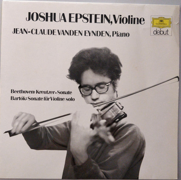 Joshua Epstein ,  Jean-Claude Vanden Eynden ,  Beethoven* / Bartók* : Kreutzer-Sonate / Sonate Für Violine Solo (LP, Album)