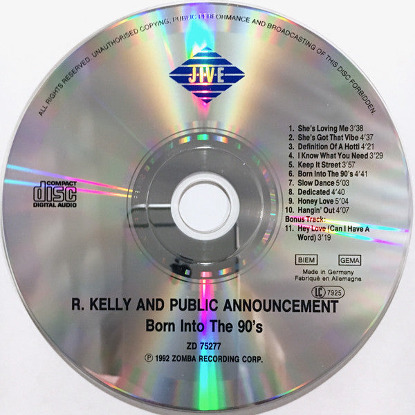 R. Kelly And Public Announcement : Born Into The 90's (CD, Album, RE)