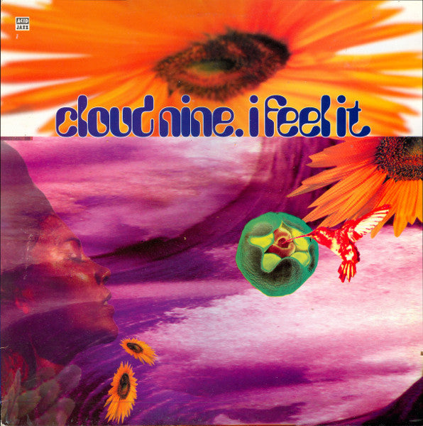 Cloud Nine : I Feel It (12")