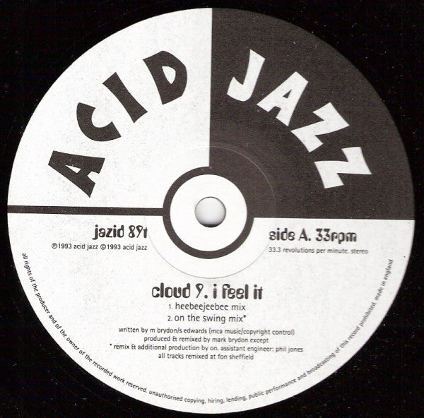 Cloud Nine : I Feel It (12")