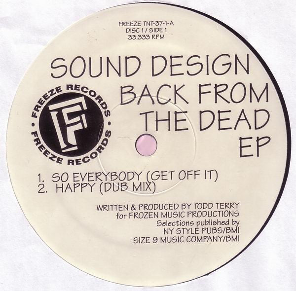Todd Terry Presents Sound Design : Back From The Dead EP (2x12", EP)