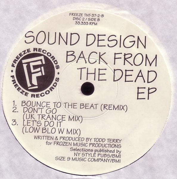 Todd Terry Presents Sound Design : Back From The Dead EP (2x12", EP)