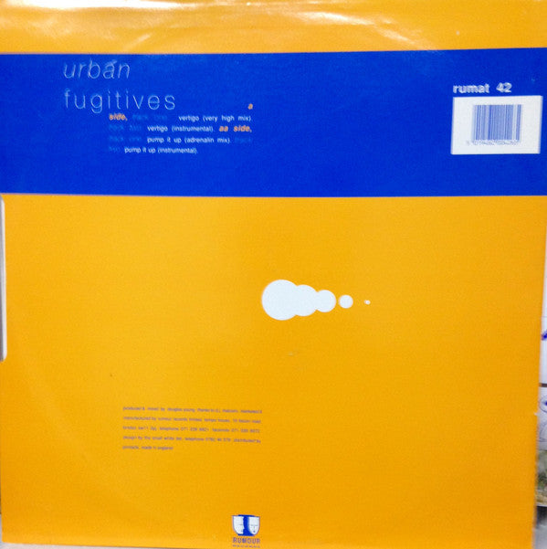 Urban Fugitives : Vertigo / Pump It Up (12")