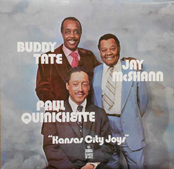 Buddy Tate, Paul Quinichette, Jay McShann : Kansas City Joys (LP, Album)