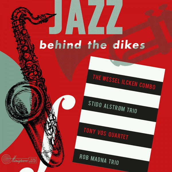 Various : Jazz Behind The Dikes Vol 1 (LP, Comp, Mono, Ltd, Num, Red)