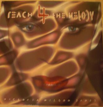 Victoria Wilson-James : Reach 4 The Melody (12", Maxi)