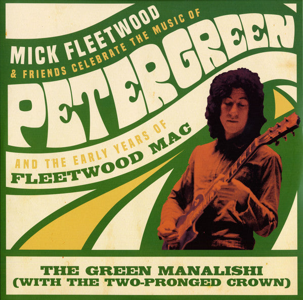 Mick Fleetwood & Friends : The Green Manalishi (With The Two-Prong Crown) (12", EP, RSD, Ltd, Gre)