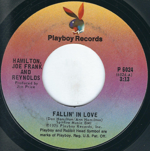 Hamilton, Joe Frank And Reynolds* : Fallin' In Love (7", Single, Styrene)
