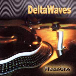 Various : DeltaWaves - PhazeOne (CD, Comp, Mixed)