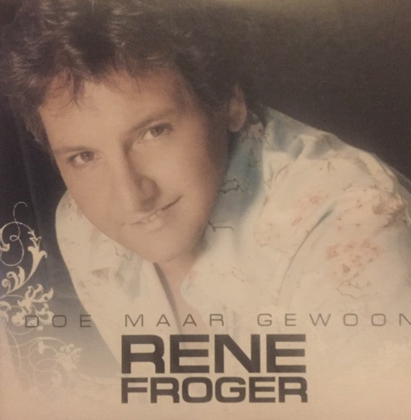 René Froger : Doe Maar Gewoon (CD, Single)