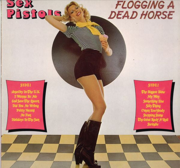 Sex Pistols : Flogging A Dead Horse (LP, Comp)