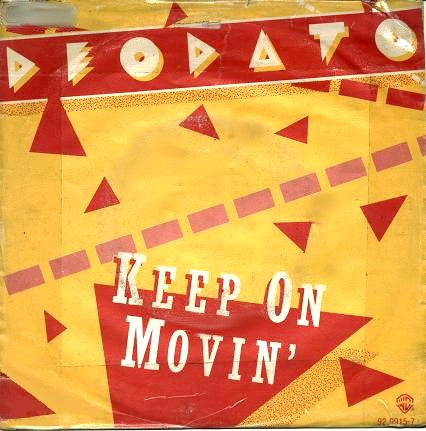 Deodato* : Keep On Movin' (7", Single)