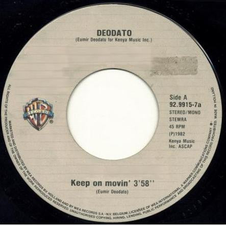 Deodato* : Keep On Movin' (7", Single)