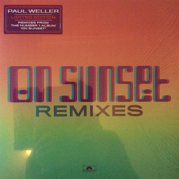 Paul Weller : On Sunset Remixes (12", Ltd)