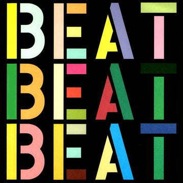 Beat Beat Beat (2) : Don't Tell Me Now (7", Single)