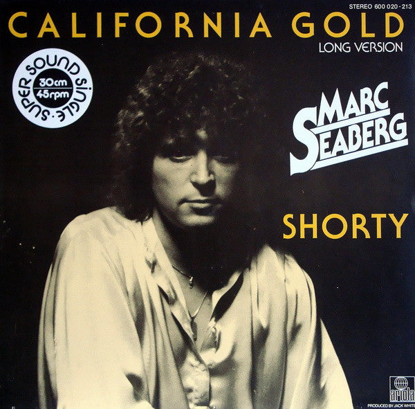 Marc Seaberg : California Gold (Long Version) (12", Single)
