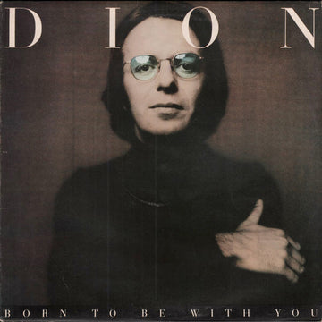 Dion (3) : Born To Be With You (LP, Album)