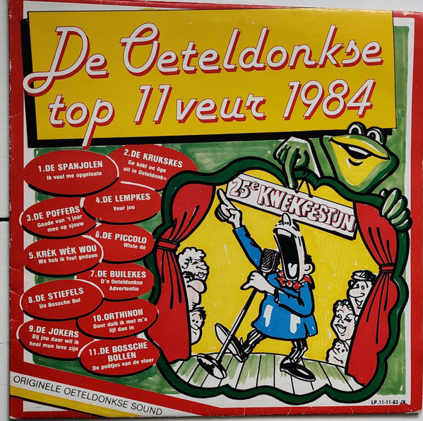 De Spanjolen, de Krukskes, C.V. De Poffers, De Lempkes, Krèk Wèk Wou, De Builekes, De Piccolo, De Builekes, De Stiefels, Orthinon, De Jokers, De Bossche Bollen : De Oeteldonkse top 11 veur 1984 (LP)