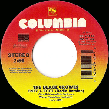 The Black Crowes : Only A Fool (7", Single)