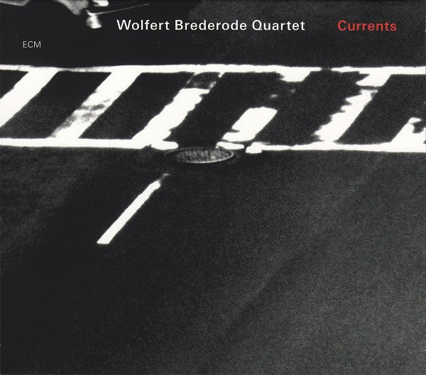 Wolfert Brederode Quartet : Currents (CD, Album)