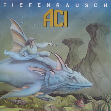 ACI (3) : Tiefenrausch (LP, Album)