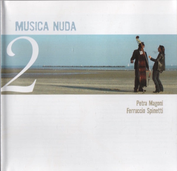 Musica Nuda = Petra Magoni & Ferruccio Spinetti : Musica Nuda 2 (2xCD, Album, Jew)