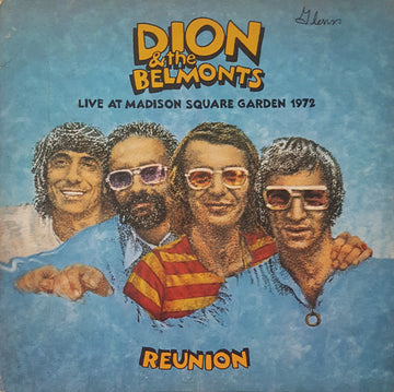 Dion & The Belmonts : Reunion - Live At Madison Square Garden 1972 (LP, Album, Pit)