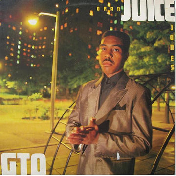 Oran 'Juice' Jones : G.T.O.  Gangsters Takin' Over (LP, Album)