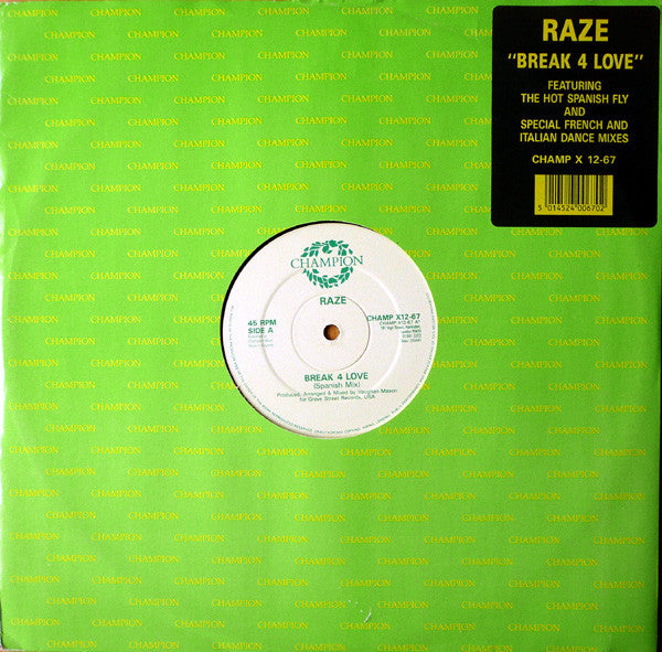 Raze : Break 4 Love (12")