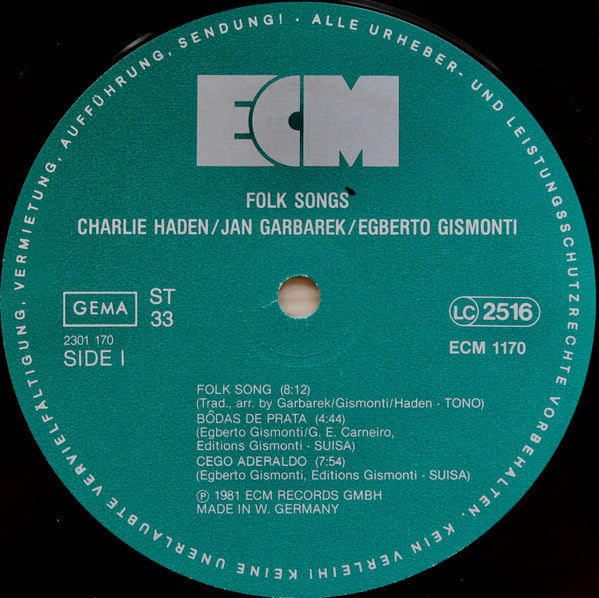Charlie Haden, Jan Garbarek, Egberto Gismonti : Folk Songs (LP, Album)
