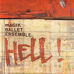 Magik Ballet Ensemble : Hell (2xLP, Album)