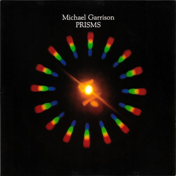 Michael Garrison : Prisms (LP, Album)