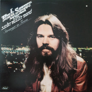 Bob Seger & The Silver Bullet Band* : Stranger In Town (LP, Album)