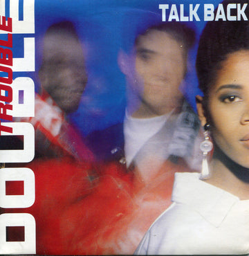 Double Trouble : Talk Back (7")