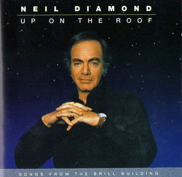 Neil Diamond : Up On The Roof (Songs From The Brill Building) (CD, Album)