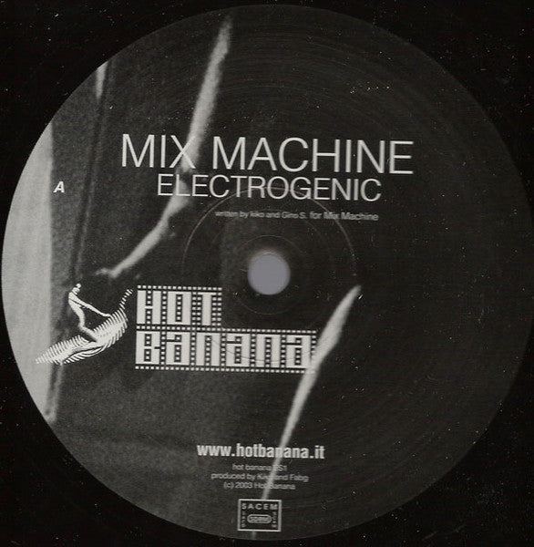 Mix Machine : Electrogenic (12")