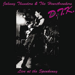 The Heartbreakers (2) : D.T.K. (Live At The Speakeasy) (LP, RE, 180)