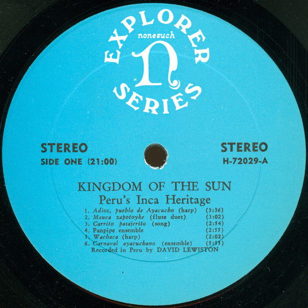 David Lewiston : Kingdom Of The Sun (Peru's Inca Heritage) (LP, Album)