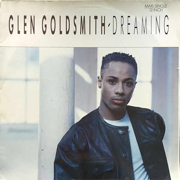 Glen Goldsmith : Dreaming (12", Maxi)