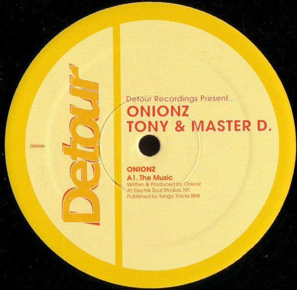 Onionz, Tony Hewitt & Master D : The Music (12")