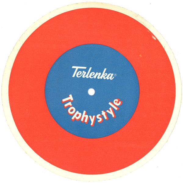 Unknown Artist : Terlenka® Trophystyle (Flexi, 7", S/Sided, Card, Red)
