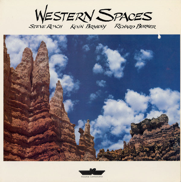 Steve Roach, Kevin Braheny, Richard Burmer : Western Spaces (LP, Album)