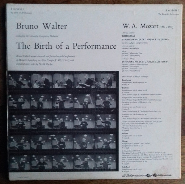 Bruno Walter conducting the Columbia Symphony Orchestra, Wolfgang Amadeus Mozart : The Birth Of A Performance: Bruno Walter's Actual Rehearsel And Finished Recorded Performance Of Mozart's Symphony No. 36 In C Major K. 425 "Linz" (2xLP, Mono)
