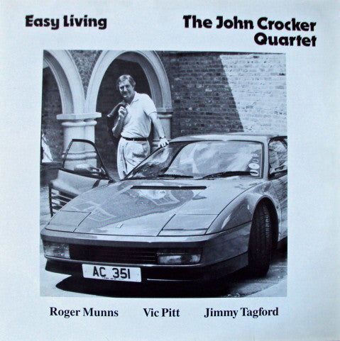 The John Crocker Quartet : Easy Living (LP)