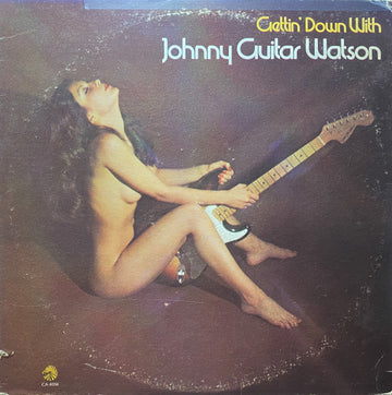 Johnny Guitar Watson : Gettin' Down With (LP, Album, RE, Kee)