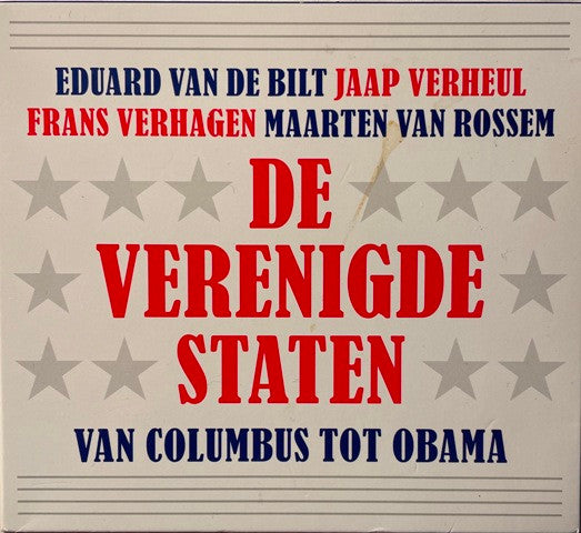 Eduard Van De Bilt, Jaap Verheul, Frans Verhagen, Maarten van Rossem : De Verenigde Staten - Van Columbus Tot Obama (4xCD + Box)