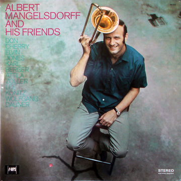 Albert Mangelsdorff : Albert Mangelsdorff And His Friends (LP, Album, RE)