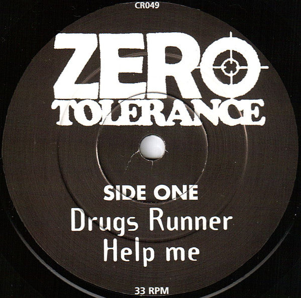 Zero Tolerance (8) : Drugs Runner (7", EP)
