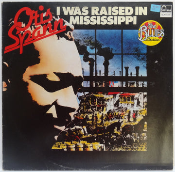 Otis Spann : I Was Raised In Mississippi (LP, RE)